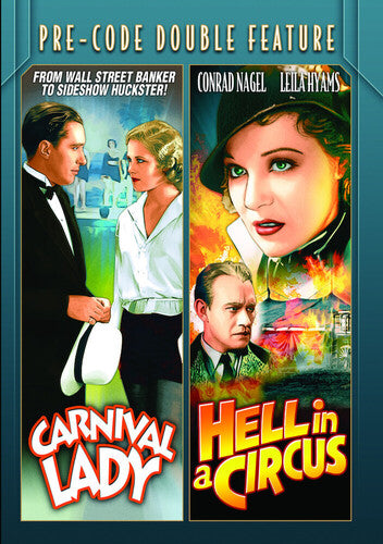 Pre-Code: Carnival Lady / Hell in a Circus Pre-Code Double Feature: Carnival Lady (1933) / Hell in a Circus (1933) - DVD