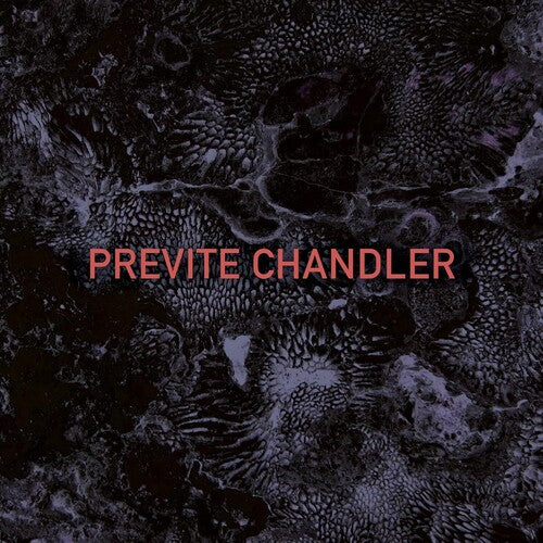 Previte Chandler Previte Chandler - Record Album - Vinyl LP