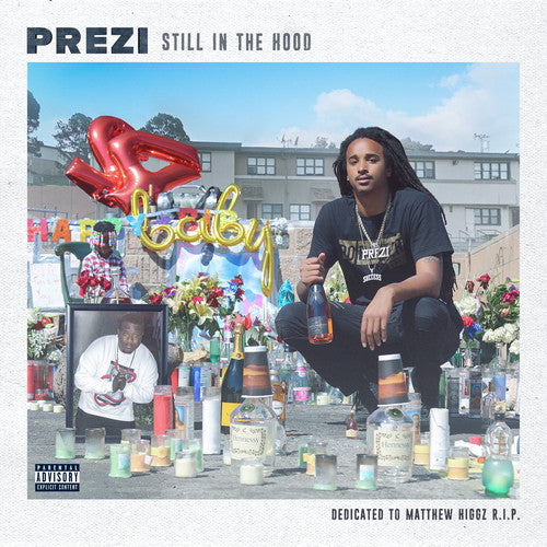Prezi Still In The Hood - CD Album