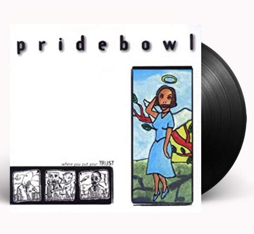 Pridebowl Where You Put Your Trust - Record Album - Vinyl LP