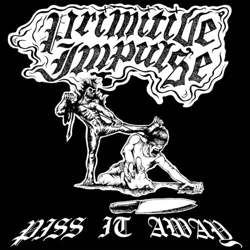 Primitive Impulse Piss It Away - Record Album - Vinyl LP