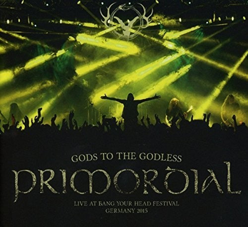 Primordial Gods To The Godless (Live At Bang Your Head 2015) - Double Record Album - Vinyl LP