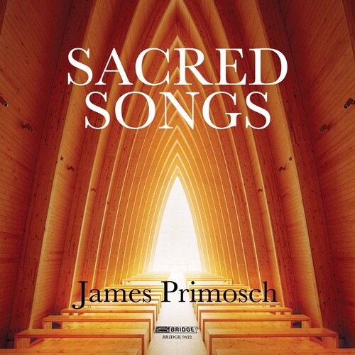 Primosch / Narucki / Consort James Primosch: Sacred Songs - CD Album