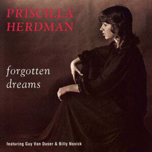 Priscilla Herdman Forgotten Dreams - CD Album