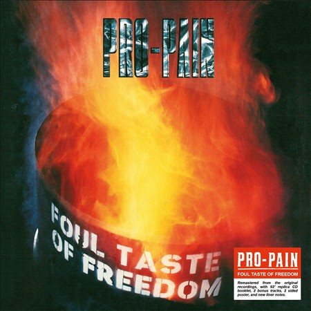 Pro-pain FOUL TASTE OF FREEDOM