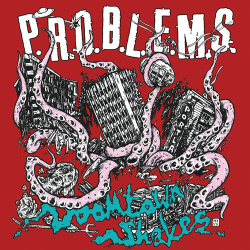 P.R.O.B.L.E.M.S. Doomtown Shakes - Record Album - Vinyl LP