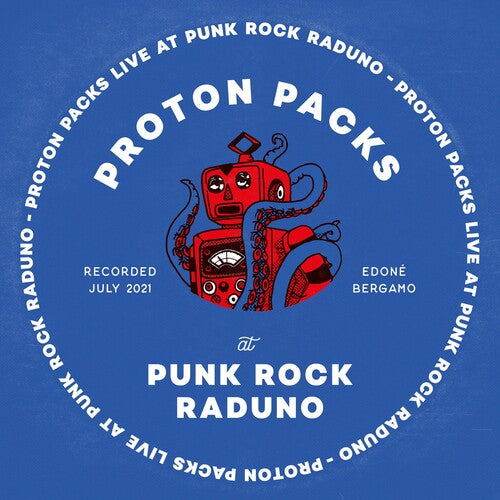 Proton Packs Live At Punk Rock Raduno - Record Album - Vinyl LP