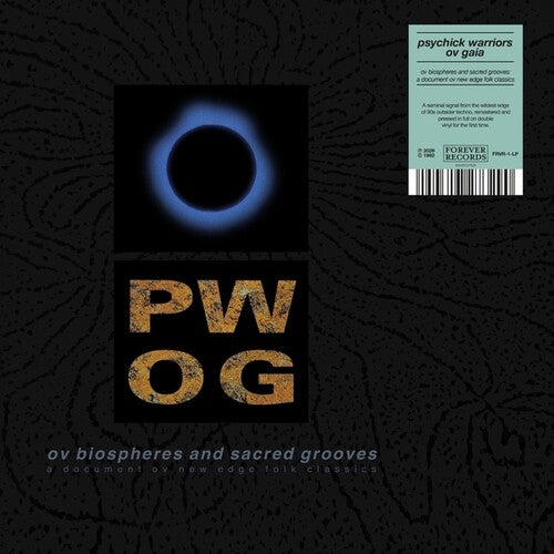 Psychick Warriors Ov Gaia Ov Biospheres And Sacred Grooves: A Document Ov New Edge Folk Classics - Double Record Album - Vinyl LP