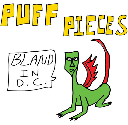 Puff Pieces Bland In D.C. - Record Album - Vinyl LP