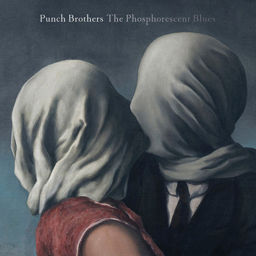 Punch Brothers Phosphorescent Blues - Double Record Album - Vinyl LP
