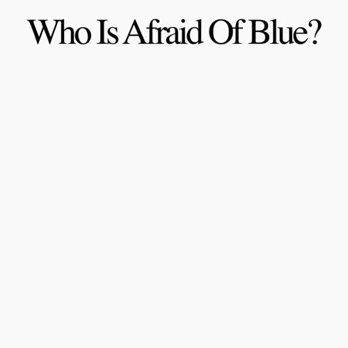 Purr Who Is Afraid Of Blue? - Record Album - Vinyl LP