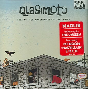 Quasimoto The Further Adventures Of Lord Quas [Explicit Content]
