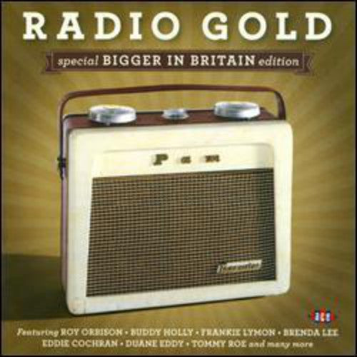 Radio Gold: Special Bigger in Britain Edition Radio Gold: Special Bigger in Britain Edition - CD Album