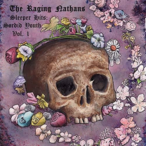Raging Nathans Sleeper Hits: Sordid Youth Vol 1 - Record Album - Vinyl LP