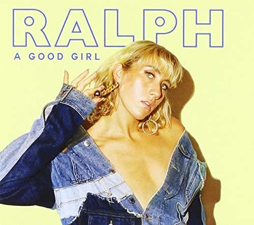 Ralph Good Girl - CD Album