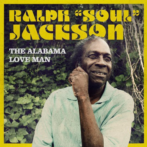 Ralph "Soul" Jackson Alabama Love Man - Record Album - Vinyl LP