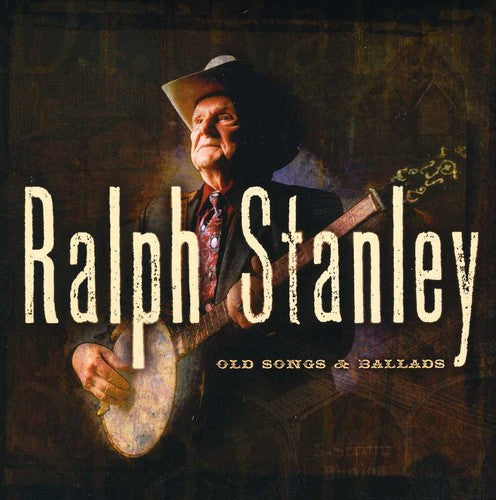 Ralph Stanley Old Songs and Ballads, Vol. 1 - CD Album