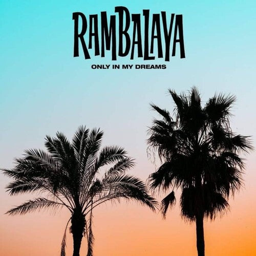 Rambalaya Only In My Dreams - Record Album - Vinyl LP