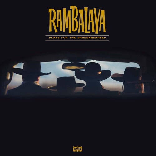 Rambalaya Play For The Brokenhearted - Record Album - Vinyl LP