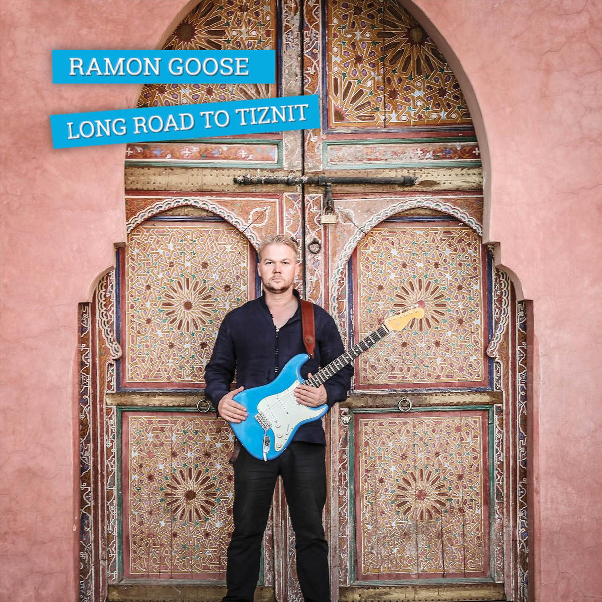 Ramon Goose Long Road To Tiznit