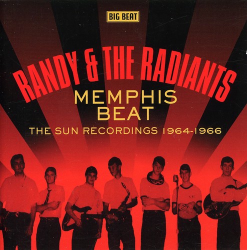 Randy & the Radiants Memphis Beat: The Sun Recordings 1964-1966 - CD Album