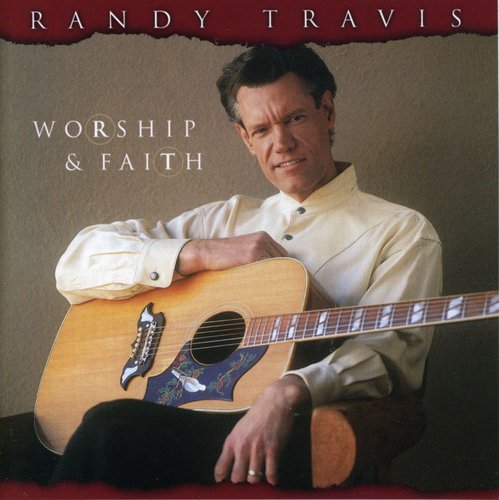 Randy Travis Worship & Faith - CD Album
