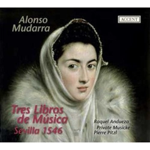 Raquel Andueza Tres Libros de Musica en Cifra Para Vihuela - CD Album