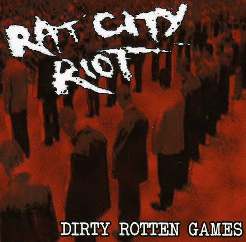 Rat City Riot Dirty Rotten Games - CD Album