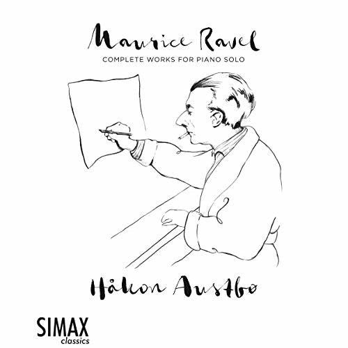 Ravel / Austbo Complete Works for Piano Solo - 2-Disc CD Album