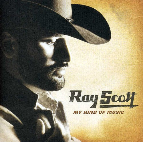 Ray Scott My Kind of Music - CD Album