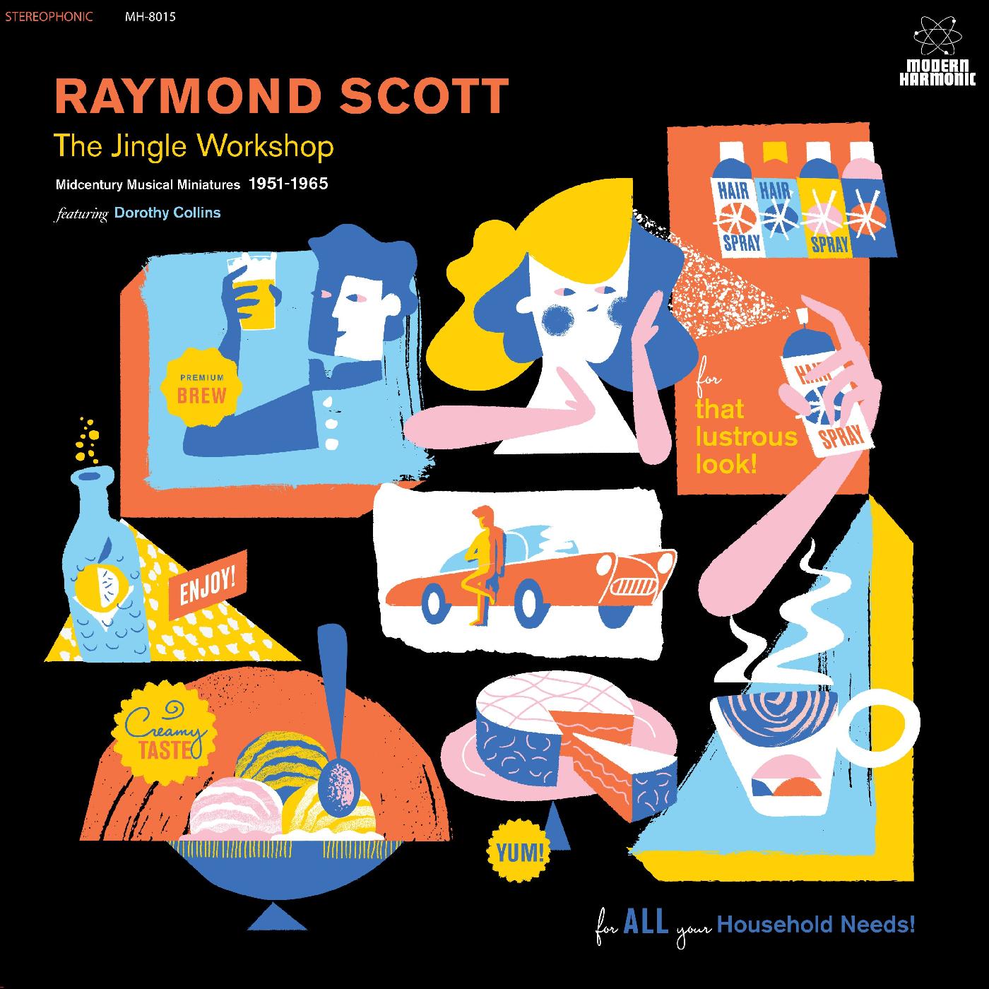 Raymond Scott The Jingle Workshop: Midcentury Musical Miniatures 1951-1965