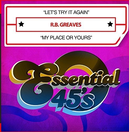 R.B. Greaves Let's Try It Again / My Place Or Yours - CD Album