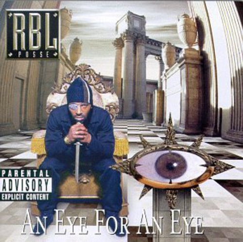R.B.L. Posse Eye for An Eye - CD Album
