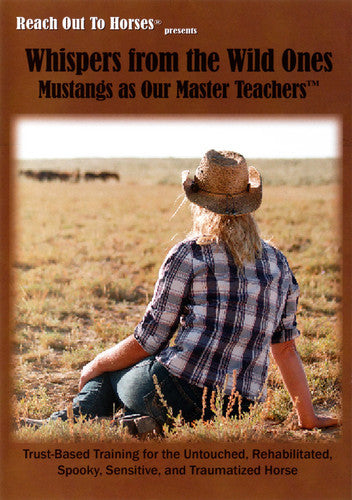 Reach Out to Horses: Whispers From the Wild Ones - 2-Disc DVD Set