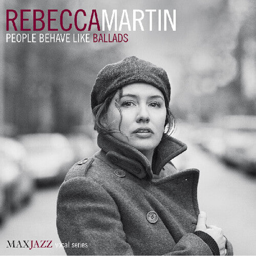 Rebecca Martin People Behave Like Ballads - CD Album