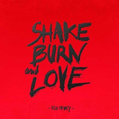 Red Money Shake Burn Love - Record Album - Vinyl LP
