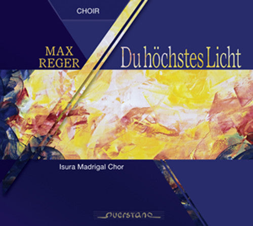 Reger / Isura Madrigal Choir Works for Choir a Cappella - CD Album