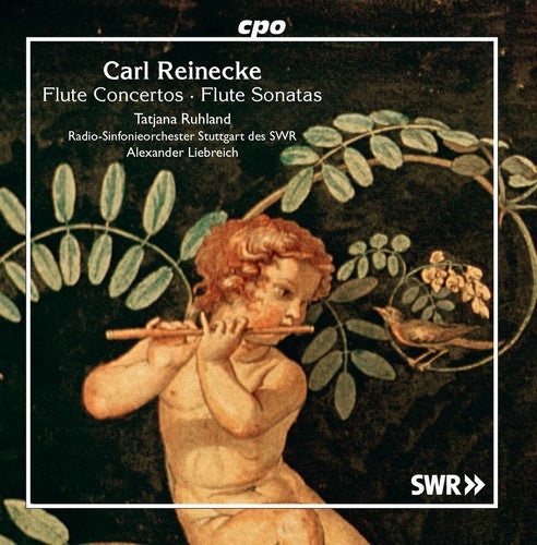 Reinecke / Ruhland / Liebreich Flute Concertos / Flute Sonatas - CD Album