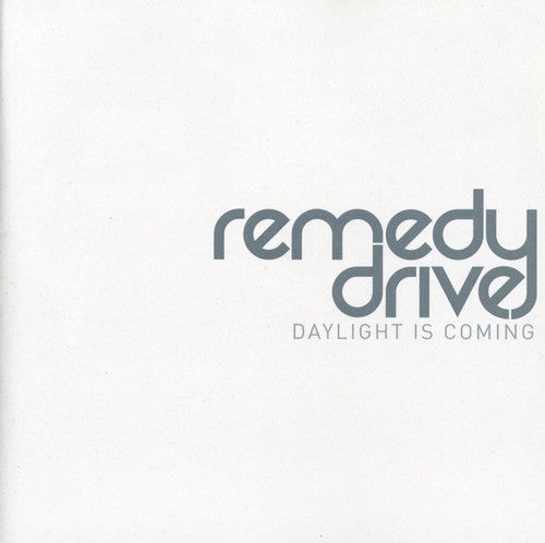 Remedy Drive Daylight Is Coming - CD Album