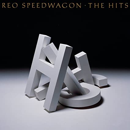 Reo Speedwagon The Hits (Remastered)