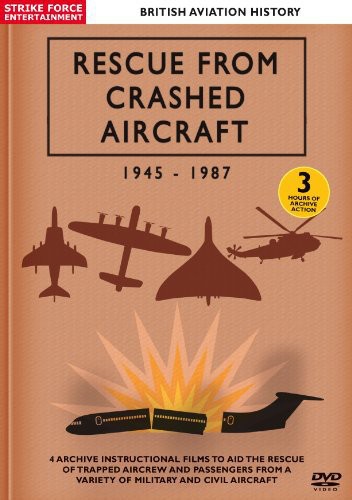 Rescue From Crashed Aircraft 1945-87 - DVD