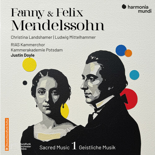 RIAS Kammerchor Berlin Fanny & Felix Mendelssohn: Sacred Music Vol. 1 - CD Album
