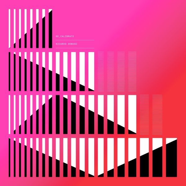 Ricardo Donoso Re-Calibrate