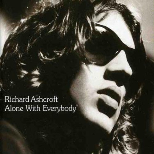 Richard Ashcroft Alone with Everybody - CD Album