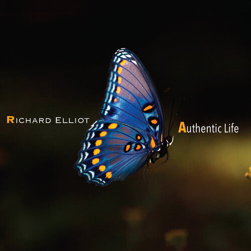 Richard Elliot Authentic Life - CD Album