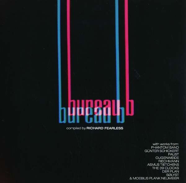 RICHARD FEARLESS Kollektion 04A: Bureau B Compiled by Richard Fearless