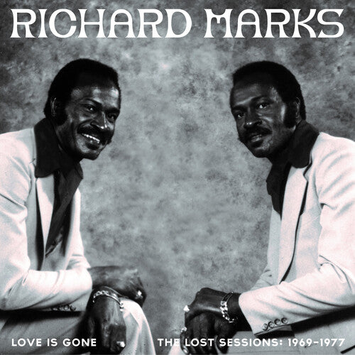 RICHARD MARKS Love Is Gone The Lost Sessions - Double Record Album - Vinyl LP