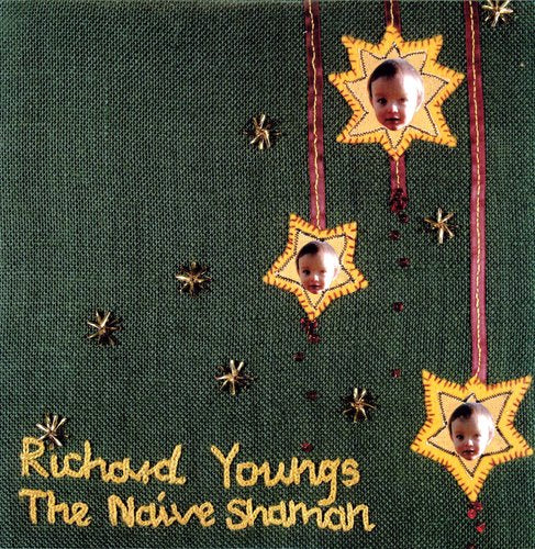 RICHARD YOUNGS The Naive Shaman - Record Album - Vinyl LP