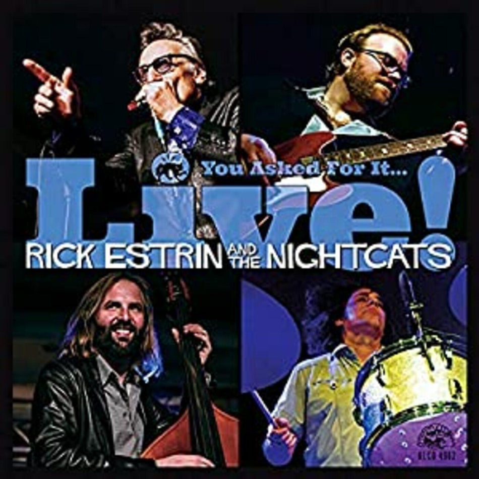 Rick & The Nightcats Estrin You Asked For It / Live