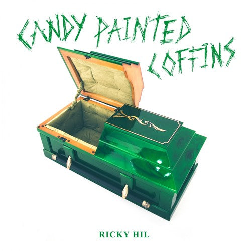 Ricky Hil Candy Painted Coffins - Record Album - Vinyl LP